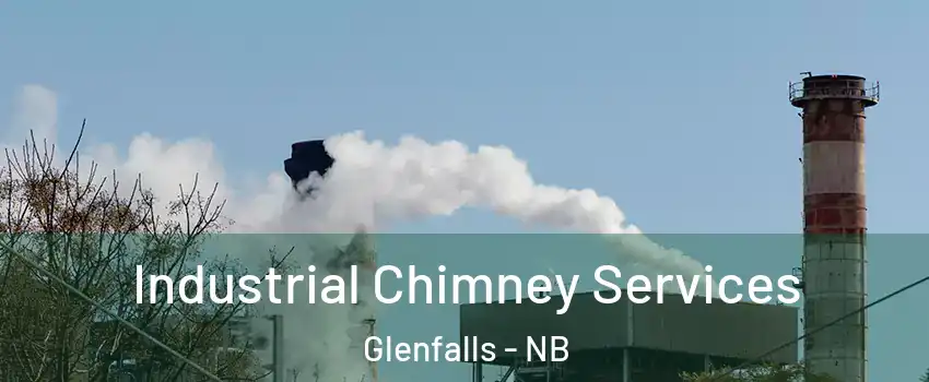  Industrial Chimney Services Glenfalls - NB