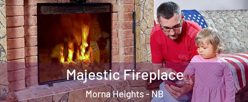  Majestic Fireplace Morna Heights - NB