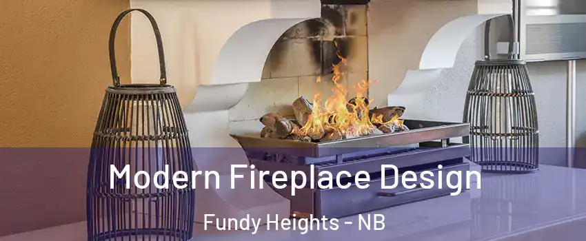  Modern Fireplace Design Fundy Heights - NB