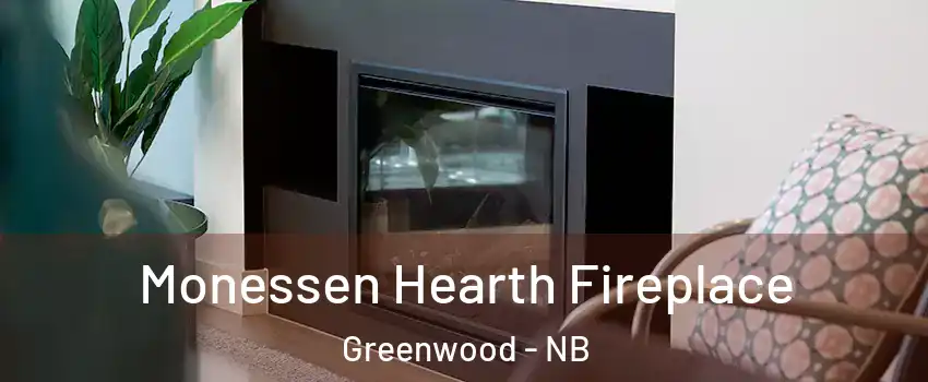  Monessen Hearth Fireplace Greenwood - NB