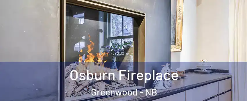  Osburn Fireplace Greenwood - NB