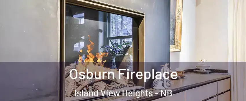  Osburn Fireplace Island View Heights - NB
