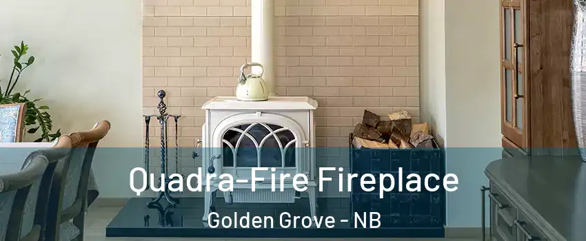  Quadra-Fire Fireplace Golden Grove - NB