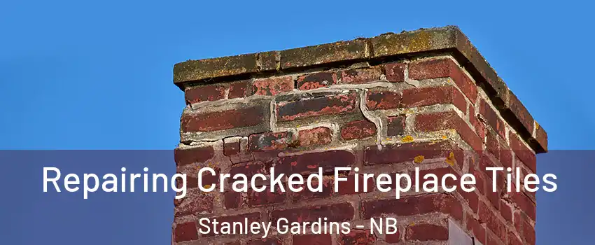  Repairing Cracked Fireplace Tiles Stanley Gardins - NB