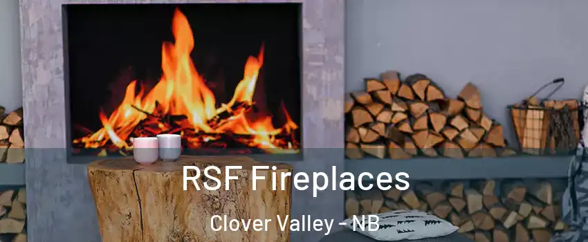  RSF Fireplaces Clover Valley - NB
