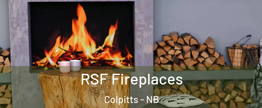  RSF Fireplaces Colpitts - NB