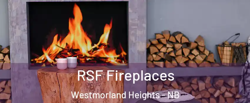  RSF Fireplaces Westmorland Heights - NB