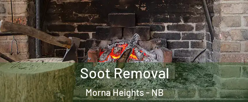  Soot Removal Morna Heights - NB