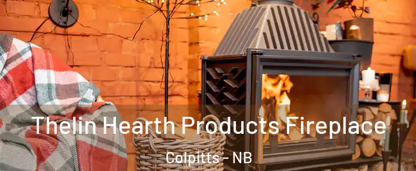  Thelin Hearth Products Fireplace Colpitts - NB
