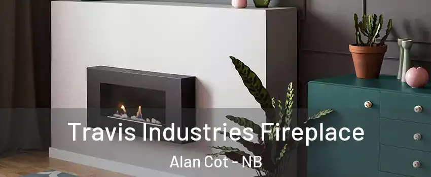  Travis Industries Fireplace Alan Cot - NB