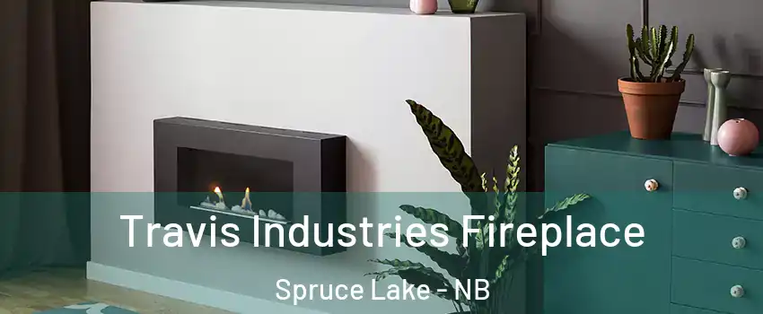 Travis Industries Fireplace Spruce Lake - NB