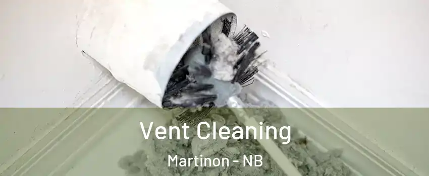  Vent Cleaning Martinon - NB