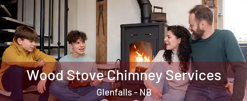  Wood Stove Chimney Services Glenfalls - NB