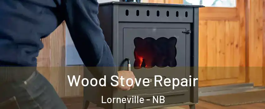  Wood Stove Repair Lorneville - NB
